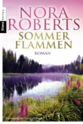 Sommerflammen - Nora Roberts, Christiane Burkhardt (ISBN: 9783453357402)