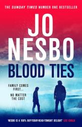 Blood Ties - Nesbo, Jo (ISBN: 9781787304864)