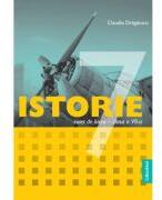 Istorie. Caiet de lucru pentru clasa a 7-a - Claudia Draganoiu (ISBN: 9786306662166)