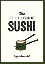 The Little Book of Sushi - Cavendish, Rufus (ISBN: 9781800078406)