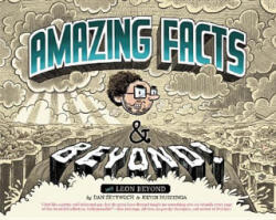 Amazing Facts and Beyond - Kevin Huizenga, Dan Zettwoch (ISBN: 9780984681464)