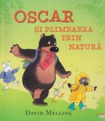 Oscar si plimbarea prin natura - David Melling (ISBN: 9786303382937)