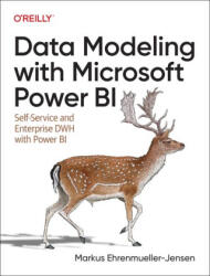 Data Modeling with Microsoft Power Bi - Markus Enhrenmueller-Jensen (ISBN: 9781098148553)