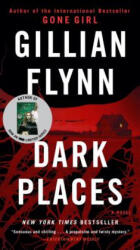 Dark Places - Gillian Flynn (ISBN: 9781101902882)