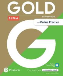 Gold 6e B2 First Student's Book with Interactive eBook, Online Practice, Digital Resources and App (ISBN: 9781292394473)