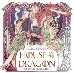 House of the Dragon: The Official Colouring Book - Random House Worlds (ISBN: 9780008719708)