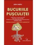Bucuriile pusculitei - Lidia Sabau (ISBN: 9786062818449)