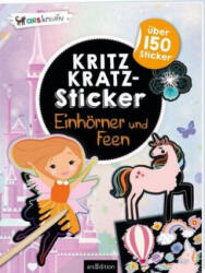 Kritzkratz-Sticker Einhörner und Feen - Eva Schindler (ISBN: 9783845833682)