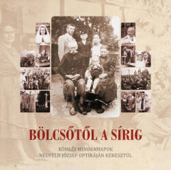 Bölcsőtől a sírig (2022)