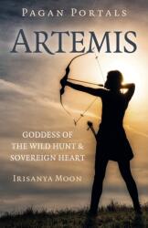 Pagan Portals: Artemis (ISBN: 9781803413211)