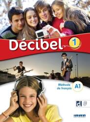 Decibel 1 - Niv. A1 - Livre + didierfle. app (ISBN: 9782278111961)