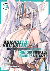 Arifureta: From Commonplace to World's Strongest (Manga) Vol. 13 (2024)