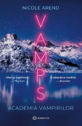 Vamps, Nicole Arend - Editura Bookzone (ISBN: 9786303053059)