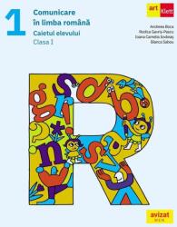 Comunicare in limba romana - Clasa 1 - Caietul elevului (ISBN: 9786060766964)