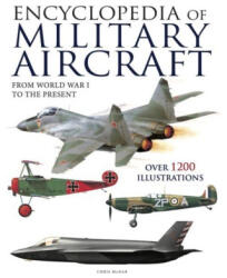 Encyclopedia of Military Aircraft - Chris McNab (ISBN: 9781838864521)