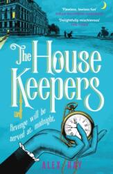 The House Keepers (ISBN: 9781472299376)