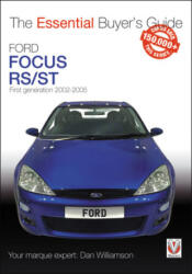 Ford Focus Mk1 RS & ST170 - Dan Williamson (ISBN: 9781787114357)