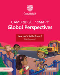 Cambridge Primary Global Perspectives Learner's Skills Book 3 with Digital Access (ISBN: 9781009354196)