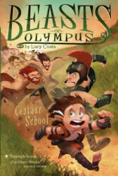 Centaur School - Lucy Coats, Brett Bean (ISBN: 9781101995051)