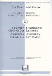 Gyöngyösi Levente: Assumpta est Maria (ISBN: 9790550300026)
