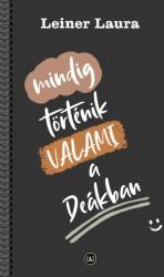 Mindig történik valami a Deákban (2024)
