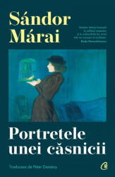 Portretele unei casnicii - Sandor Marai (ISBN: 9786064416919)