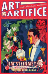 Art and Artifice - Jim Steinmeyer (ISBN: 9780786718061)