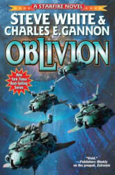 Starfire: Oblivion - Steve White, Charles E Gannon (ISBN: 9781481483254)
