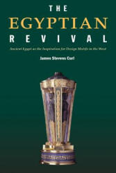 Egyptian Revival - James Stevens Curl (ISBN: 9780415361187)