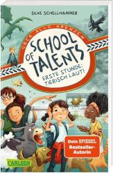 School of Talents 1: Erste Stunde: Tierisch laut! (ISBN: 9783551320872)