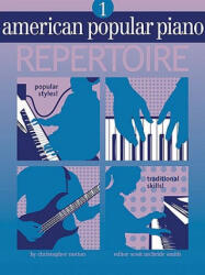 American Popular Piano - Repertoire: Level One - Repertoire (ISBN: 9781897379011)