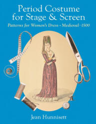 Period Costume for Stage & Screen (ISBN: 9781648374234)
