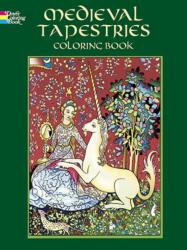 Medieval Tapestries Coloring Book - Marty Noble (ISBN: 9780486436869)