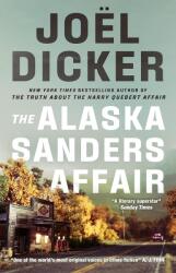 The Alaska Sanders Affair - Joel Dicker (ISBN: 9781529433821)