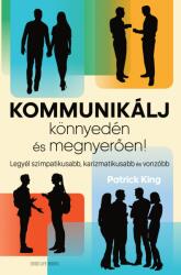 Kommunikálj könnyedén és megnyerően (2024)
