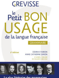 Le petit Bon usage pratique de la langue française - Grevisse, Fairon, Simon (ISBN: 9782807357976)