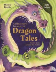 An Illustrated Treasury of Dragon Tales - Kate Leiper (ISBN: 9781782509103)