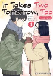 It Takes Two Tomorrow, Too Volume 4 - V04 (ISBN: 9781642733341)