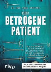 Der betrogene Patient (ISBN: 9783742310347)