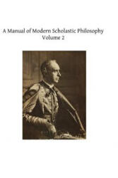 A Manual of Modern Scholastic Philosophy - Cardinal Mercier, Brother Hermenegild Tosf (ISBN: 9781489551511)