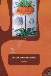 Írak és kenők készítése (ISBN: 9786156173904)