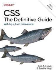CSS: The Definitive Guide (ISBN: 9781098117610)