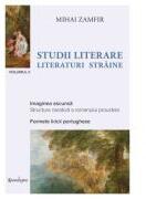 Studii literare 2. Literaturi straine - Mihai Zamfir (ISBN: 9786306543366)
