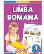 Exceleaza la limba romana clasa 1 - Veronica Ene (ISBN: 9785362400460)
