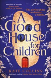 A Good House for Children (ISBN: 9781788169318)