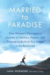 Married to Paradise (ISBN: 9781608082322)