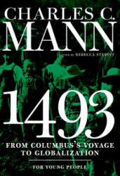 1493 for Young People - Charles C. Mann, Rebecca Stefoff (ISBN: 9781609806637)