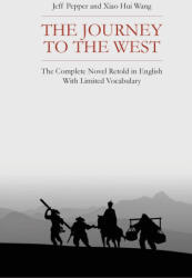 The Journey to the West - Xiao Hui Wang (ISBN: 9781959043379)