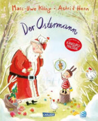 Der Ostermann - Marc-Uwe Kling, Astrid Henn (ISBN: 9783551519351)