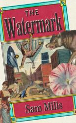 The Watermark (ISBN: 9781783789658)